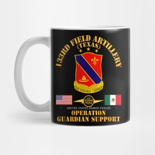 Guardian Support - 133rd Field Artillery Regiment w Border Patrol Mug